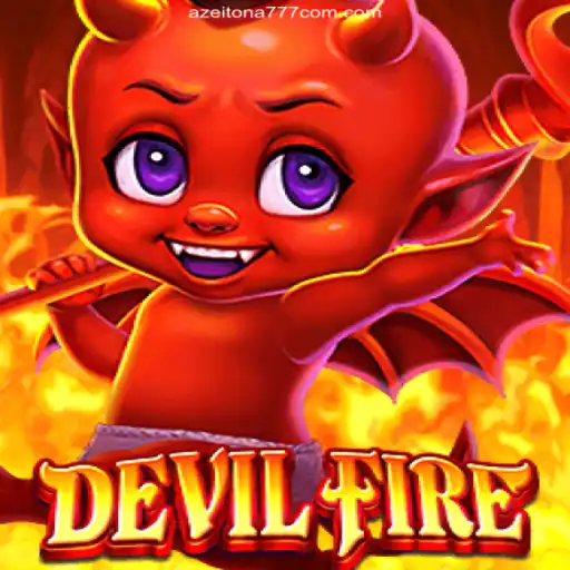 Unleashing the Inferno: Explore DevilFire in Azeitona777 Oficial